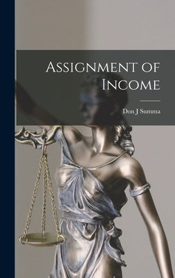 Assignment of Income by Summa, Don J.