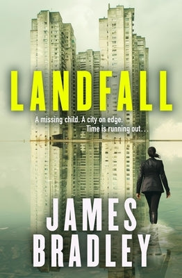 Landfall by Bradley, James