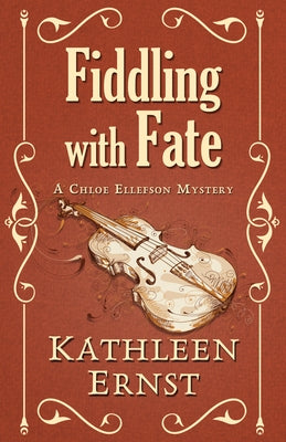 Fiddling with Fate by Ernst, Kathleen
