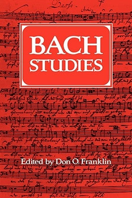 Bach Studies by Franklin, Don O.