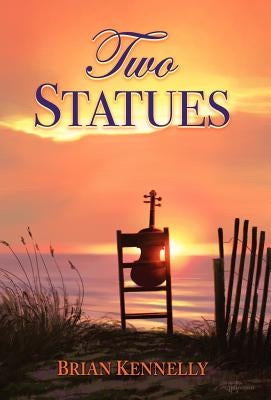 Two Statues - Hb by Kennelly, Kevin