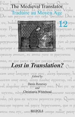 The Medieval Translator. Traduire Au Moyen Age: Traduire Au Moyen Age by Jenkins, J.