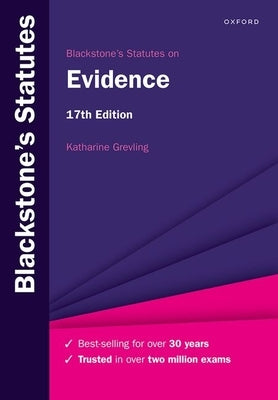Blackstone's Statutes on Evidence by Grevling, Katharine