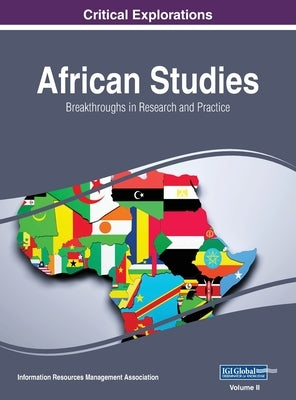 African Studies: Breakthroughs in Research and Practice, VOL 2 by Management Association, Information Reso