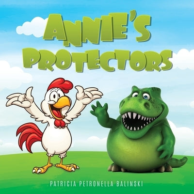 Annie's Protectors by Balinski, Patricia Petronella