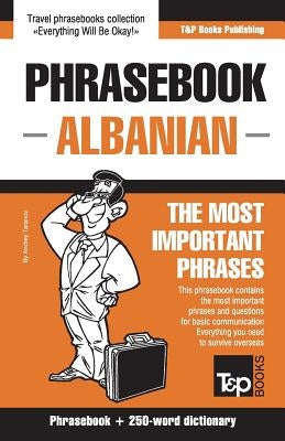 English-Albanian phrasebook and 250-word mini dictionary by Taranov, Andrey