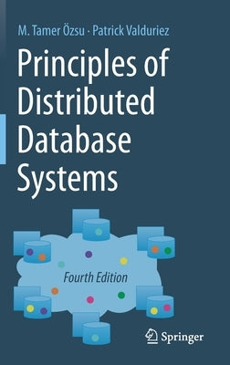 Principles of Distributed Database Systems by Özsu, M. Tamer