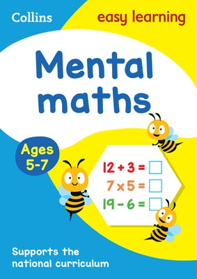 Collins Easy Learning Age 5-7 -- Mental Maths Ages 5-7: New Edition by Collins Easy Learning