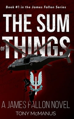 The Sum of Things by McManus, Tony