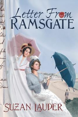 Letter from Ramsgate by Lauder, Suzan