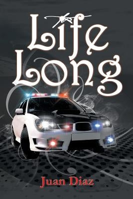 Life Long by Diaz, Juan