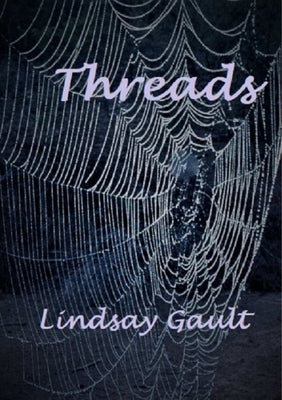 Threads by Gault, Lindsay