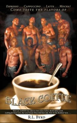 Black Coffee by Byrd, R. L.