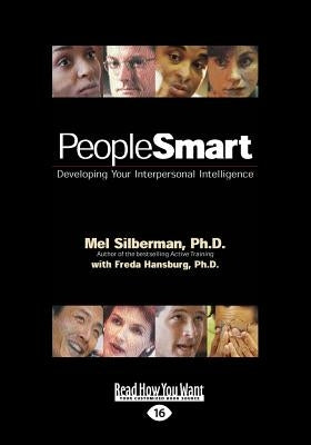 Peoplesmart: Developing Your Interpersonal Intelligence (Large Print 16pt) by Hansburg, Freda