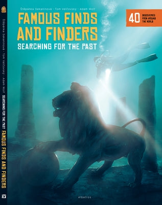 Famous Finds and Finders: Searching for the Past by Velcovsky, Tom