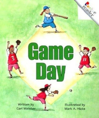 Game Day (a Rookie Reader) by Meister, Cari