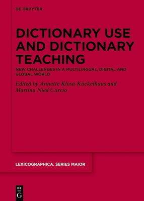 Dictionary Use and Dictionary Teaching by No Contributor