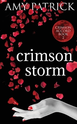 Crimson Storm by Patrick, Amy