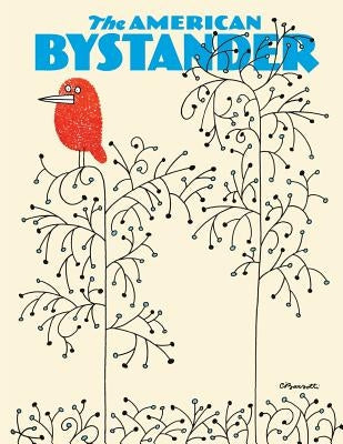 The American Bystander #2 by Gerber, Michael a.