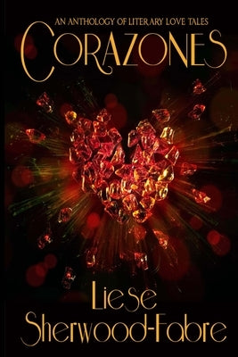 Corazones by Sherwood-Fabre, Liese
