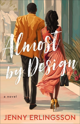 Almost by Design by Erlingsson, Jenny