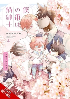 My Mate Is a Feline Gentleman: Yokohama ARC by Asanae, Arata