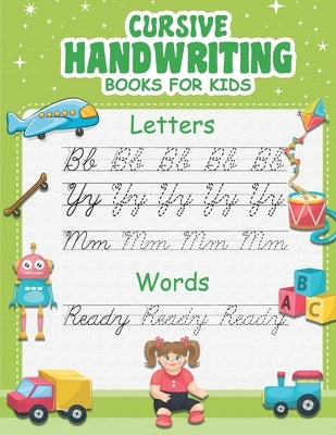 Cursive handwriting activity book for kids.: 5-11 years old by Davis, Diana Y.
