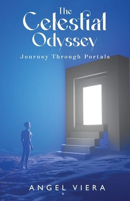 The Celestial Odyssey by Viera, Angel