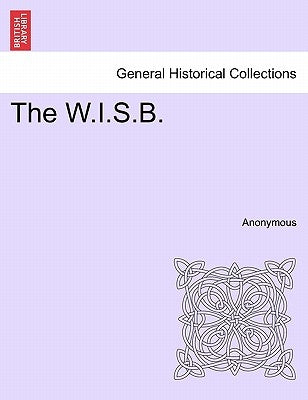 The W.I.S.B. by Anonymous