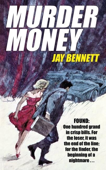 Murder Money by Bennett, Jay