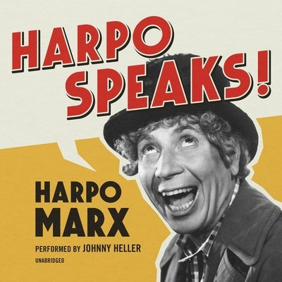 Harpo Speaks by Marx, Harpo