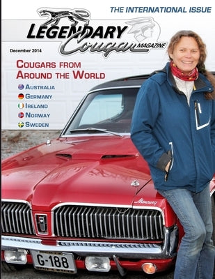 Legendary Cougar Magazine Volume 1 Issue 4: The International Issue by Basore, Bill