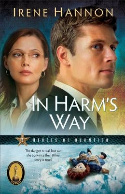 In Harm's Way by Hannon, Irene