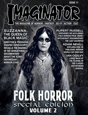 Imaginator Magazine: Folk Horror Special Edition Volume 2 by Miller, Ken