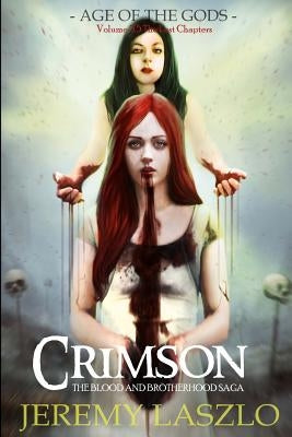 Crimson: Book 3.5 of The Blood and Brotherhood Saga by Laszlo, Jeremy