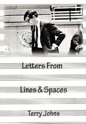 Letters from Lines and Spaces by Johns, Terry