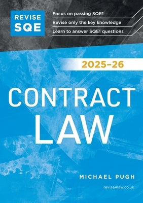 Revise SQE Contract Law 2025-26 by Pugh, Michael