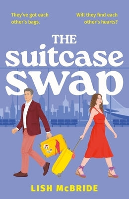 The Suitcase Swap by McBride, Lish