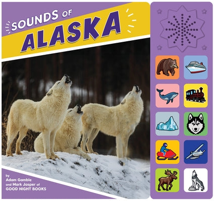 Sounds of Alaska by Gamble, Adam