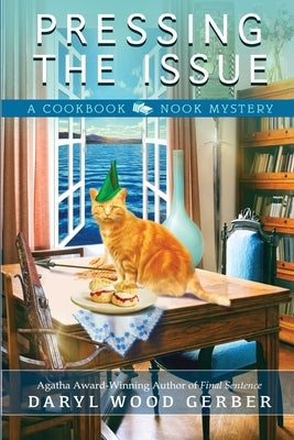 Pressing the Issue by Gerber, Daryl Wood