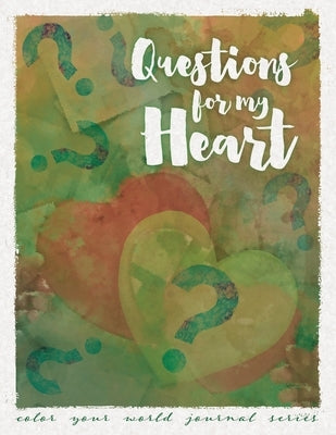 Questions For My Heart by Bridges, Annette
