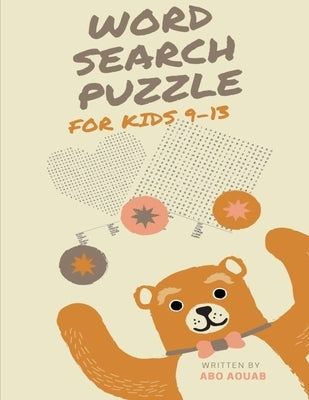 Word Search Puzzle For Kids 9-13 by Aouab, Abo