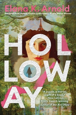 Holloway by Arnold, Elana K.