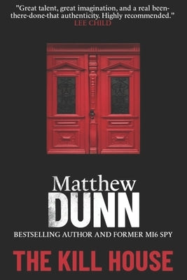 The Kill House by Dunn, Matthew