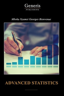 Advanced statitics by Georges Bienvenue, Mboka Nyamsi