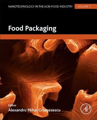 Food Packaging by Grumezescu, Alexandru