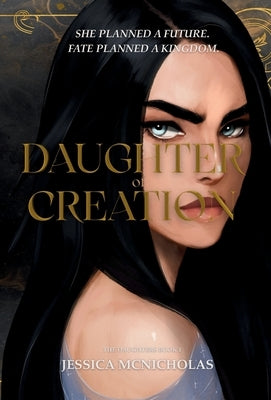 Daughter of Creation by McNicholas, Jessica