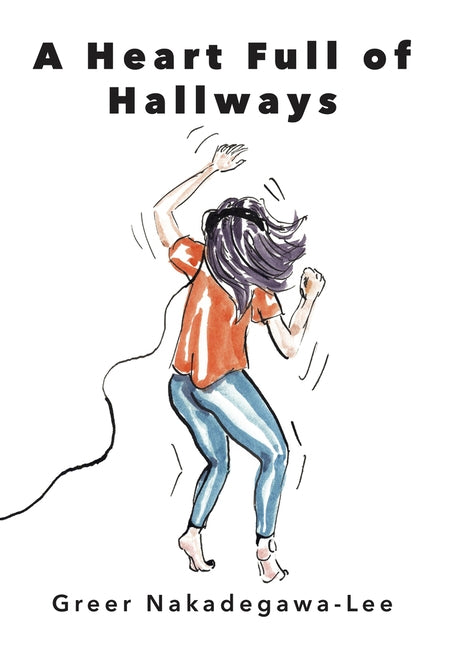 A Heart Full of Hallways by Lee, Greer