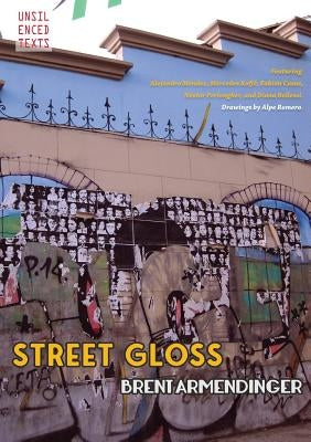 Street Gloss by Armendinger, Brent