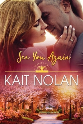 See You Again by Nolan, Kait